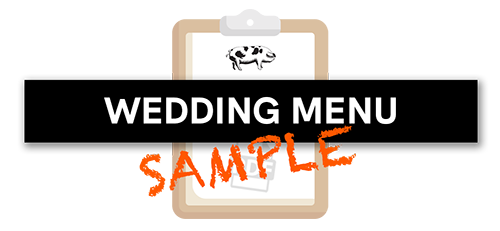 Celebrate Your Wedding In Style At Our Amazing Pub SAMPLE WEDDING MENU - Celebrate Your Wedding In Style At Our Amazing Pub